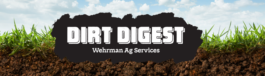 Dirt Digest, Agronomy Newsletter
